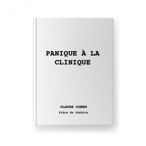 PANIQUE À LA CLINIQUE