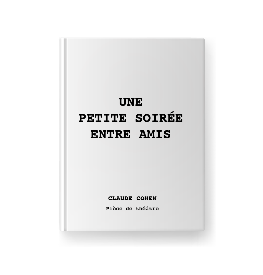 UNE PETITE SOIRÉE ENTRE AMIS