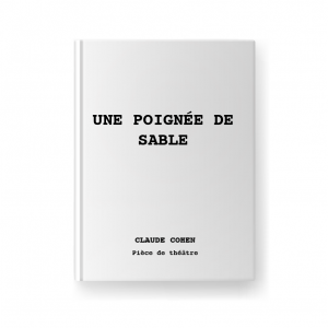 UNE POIGNÉE DE SABLE